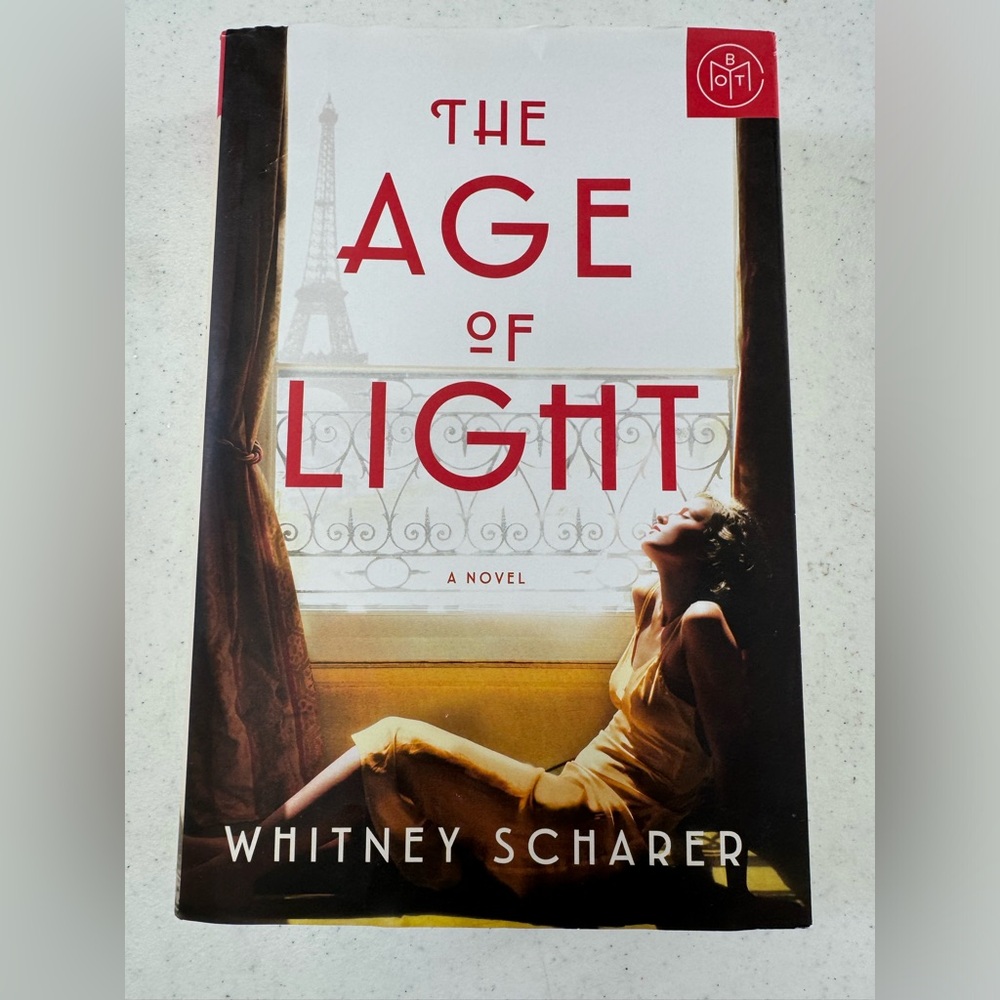 The Age of Light Whitney Scharer Hardback Book Book of the Month